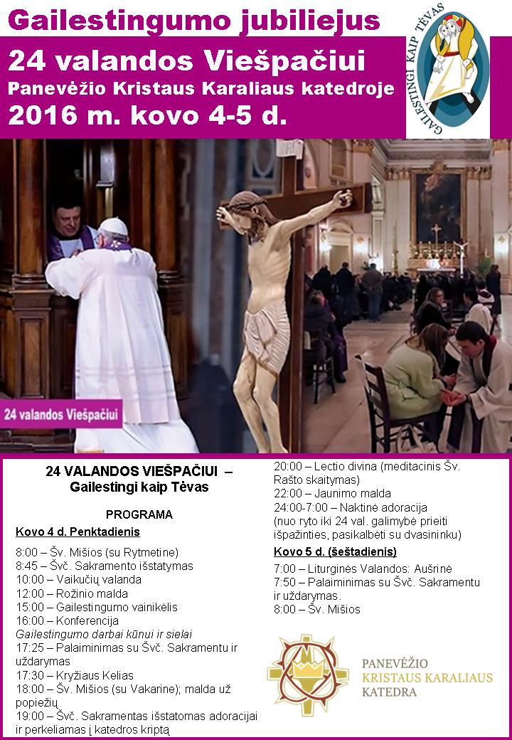 24 valandos viespaciui panevezio katedroje